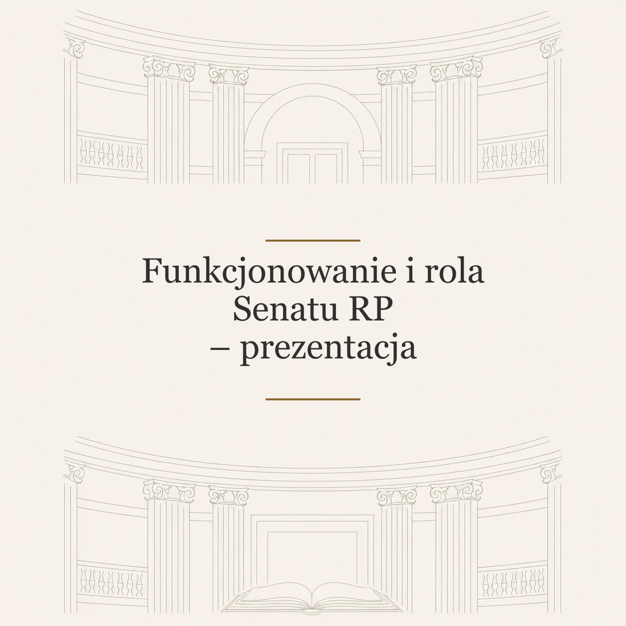 Okładka prezentacji Funkcjonowanie i rola Senatu RP