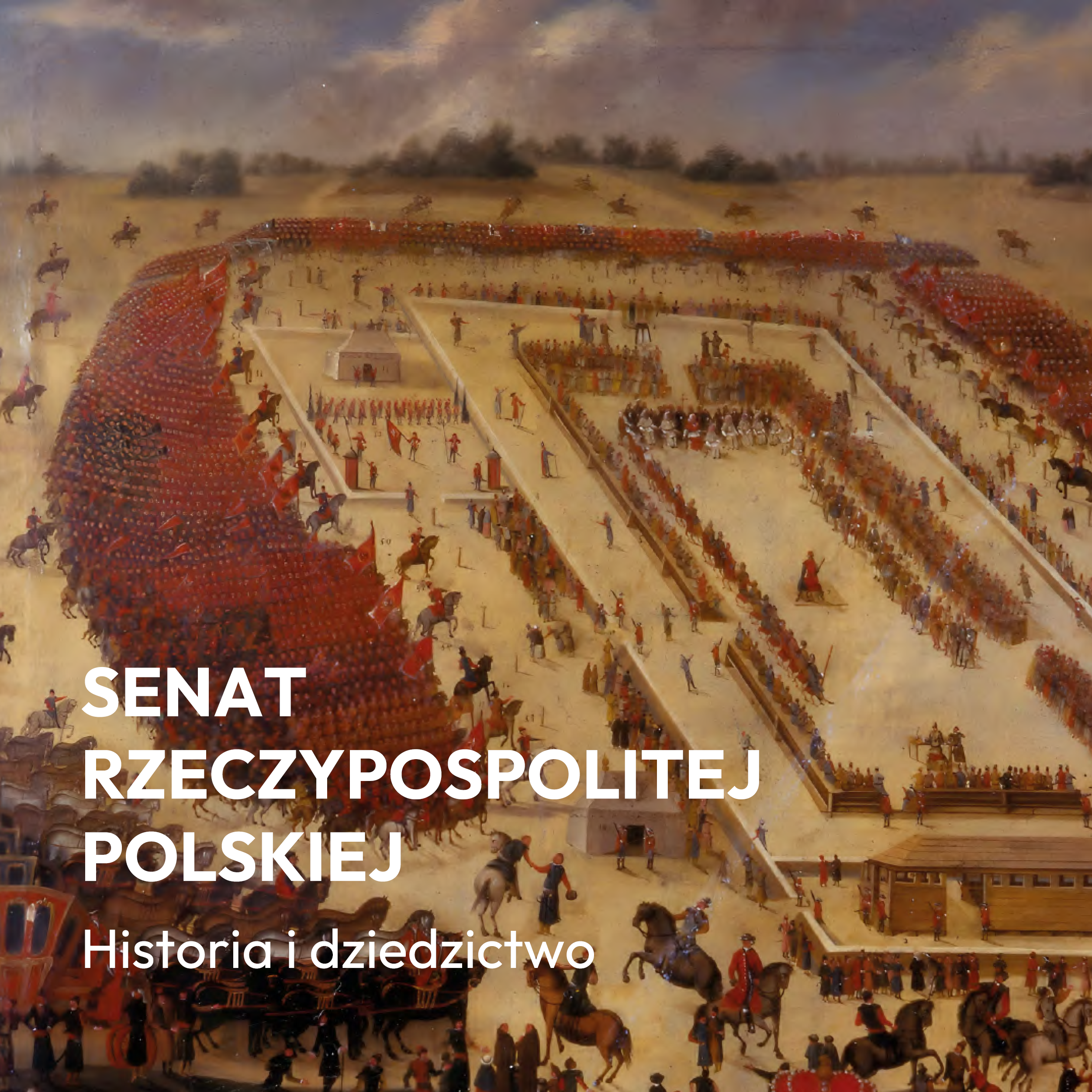 Okładka publikacji: Senat Rzeczypospolitej Polskiej. Historia i dziedzictwo.
